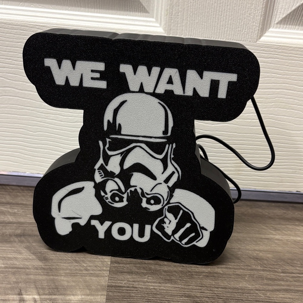 We Want You Stormtrooper Light-Up Sign - Black & White